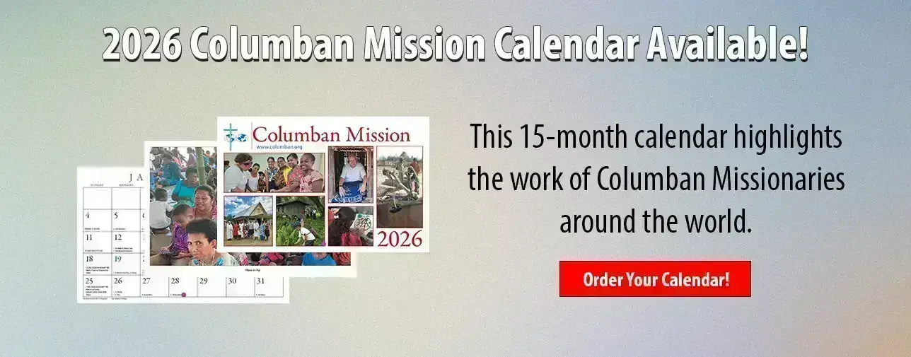 Get your 2026 Columban Mission Calendar